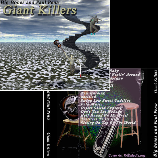 CD Cover and Backside Art for Big Bones and Paul Pena's Giant Killers.